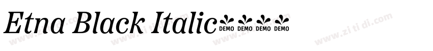 Etna Black Italic字体转换 Etna Black Italic字体转换